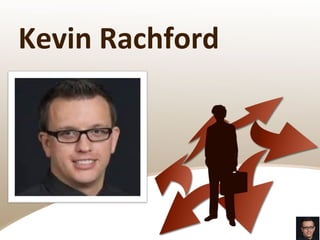 Kevin Rachford
 