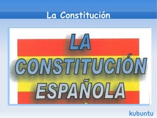 La Constitución 