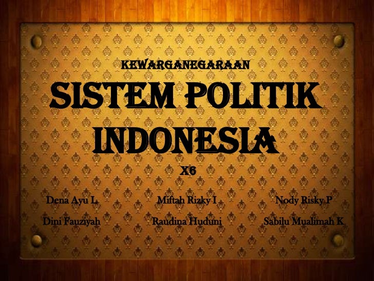 Sistem Politik Indonesia
