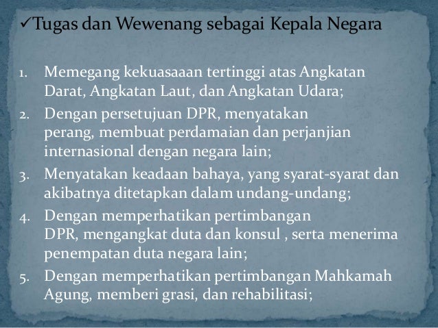 Tugas Presiden Sebagai Kepala Negara Dan Kepala Pemerintahan Nasi Tugas Presiden Sebagai Kepala Negara Dan Kepala Pemerintahan Nasi