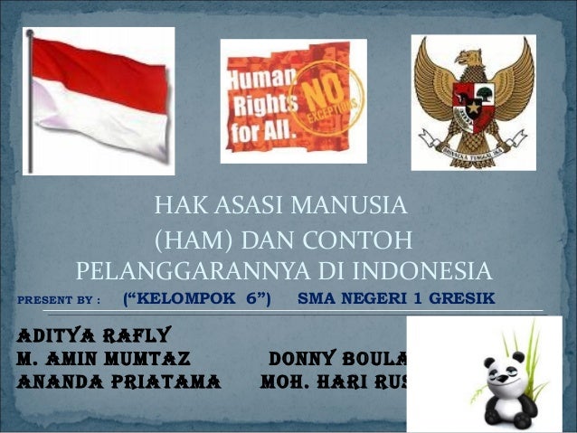 HAM DAN CONTOH PELANGGARANNYA DI INDONESIA