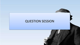 QUESTION SESSION
 