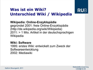 Was ist ein Wiki?  Unterschied Wiki / Wikipedia Wikipedia: Online-Enzyklopädie gegründet 2001: freie Online-Enzyklopädie  (http://de.wikipedia.org/wiki/Wikipedia)  2011: > 1 Mio. Artikel in der deutschsprachigen  Wikipedia Wiki: Software 1995: erstes Wiki: entwickelt zum Zweck der  Softwareentwicklung 2002: Mediawiki 