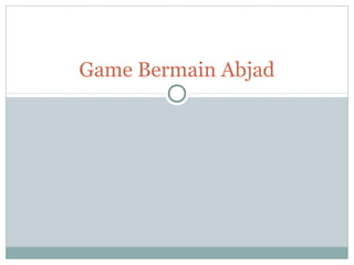 Game Bermain Abjad
 