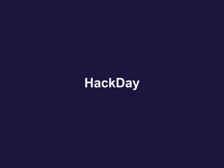 HackDay
 