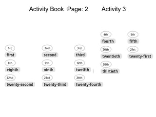 Activity Book Page: 2 Activity 3
 