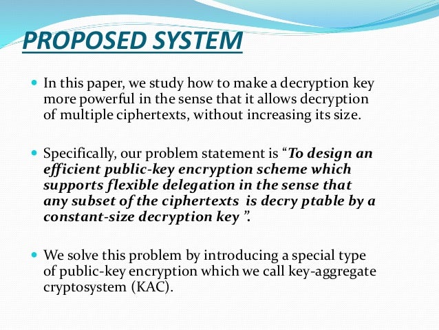 Key aggregate cryptosystem for scalable data sharing in cloud