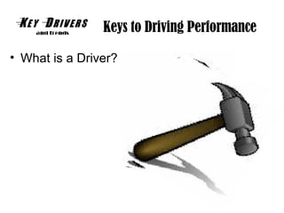 Key Drivers | PPT