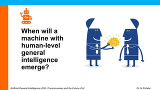 Artificial General Intelligence, Consciousness, and the Future of AI | PDF
