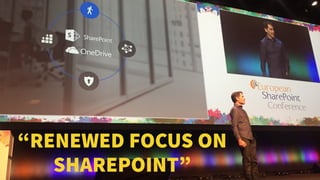 “RENEWED FOCUS ON
SHAREPOINT”
 