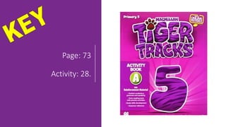 Page: 73
Activity: 28.
 