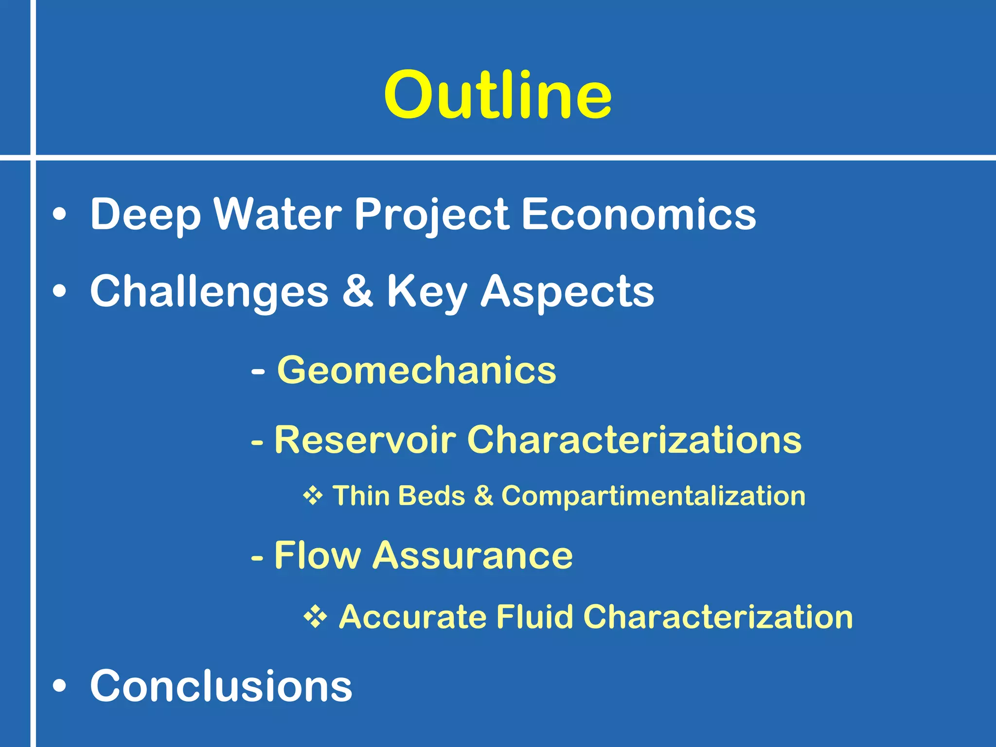 Key aspects of reservoir evaluation for deep water reservoirs | PDF