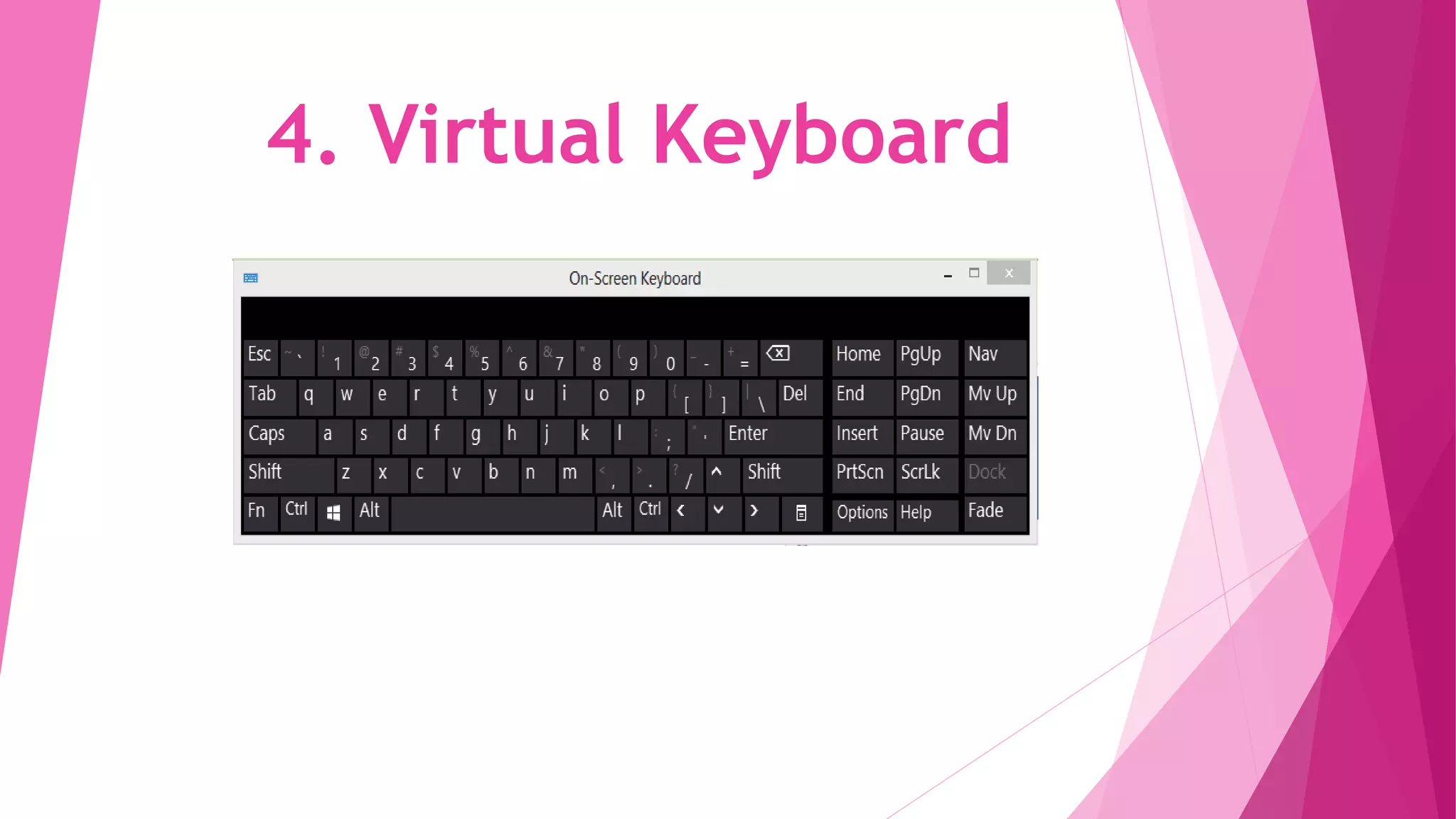 4. Virtual Keyboard
 