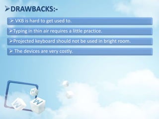 Keyboards without keys and boards | PPSX