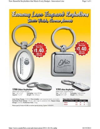 New Beautiful Keyholders that Meets Every Budget - Innovation Line   Page 1 of 1




http://www.sendoffers.com/ads/innovation/2011-10-18-e.php            10/19/2011
 