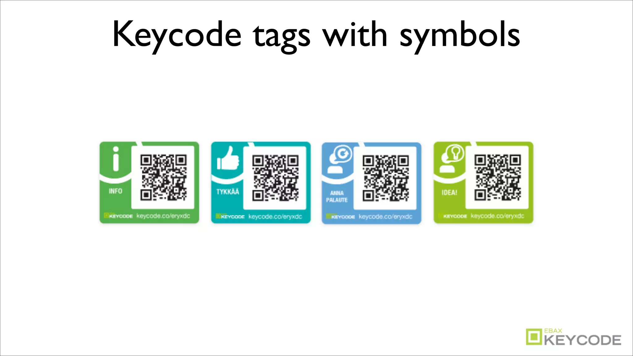 Keycode tags with symbols
 