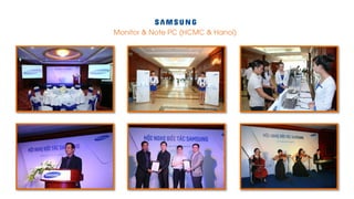 Galaxy Tab Press Launching (Molinari – Thao Dien Village)
 
