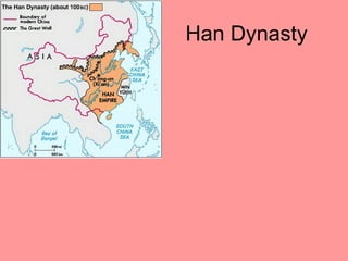 Han Dynasty
 