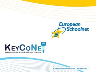 www.europeanschoolnet.org - www.eun.org
 