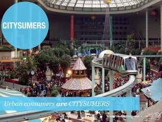 NOWISM
CITYSUMERS
     &
  NEWISM




Urban consumers are CITYSUMERS
                                                                    trend
                             Istanbul Consumer Trend Seminar |   watching
                                                                     .com
 