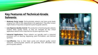 Technical Grade Understanding pharma grade solvents versus technical grade | PPTX