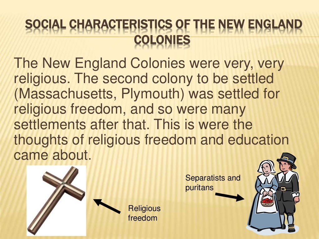 Key economic, political and social characteristics of the new england…