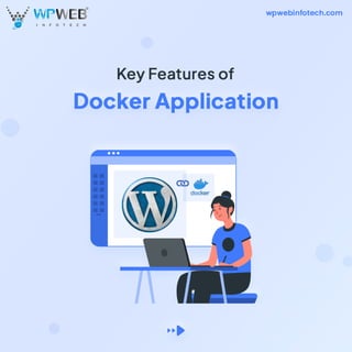 Key Features of Docker Application PDF.pdf