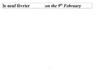 th
le neuf février   on the 9 February




                   17
 