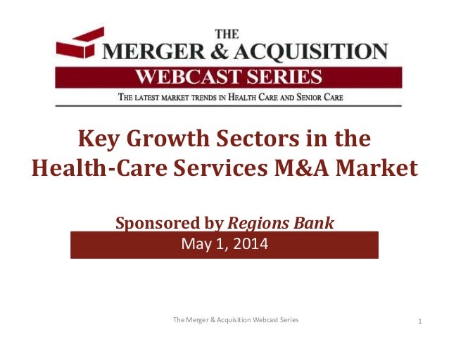 Key Growth Sectors in the Health Care Services M&amp;A Market