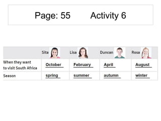 Page: 55 Activity 6
 