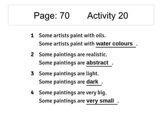 Page: 70 Activity 20
 