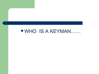 Keyman insurance - sp.balaagi | PPT