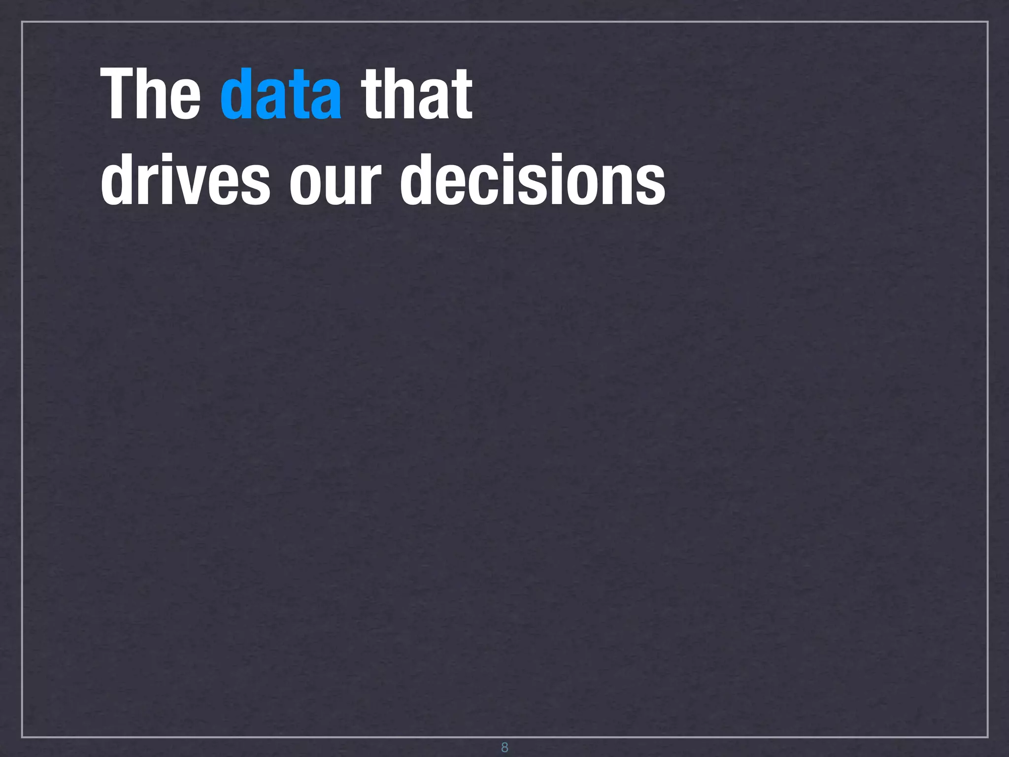 HOW WEB ANALYTICS PEOPLE SEE THEIR WORK
(FROM AVINASH KAUSHIK)	
                       9
 