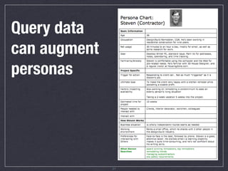 Common queries
can drive task analysis




               22
 