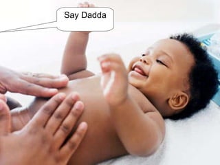 Say Dadda 