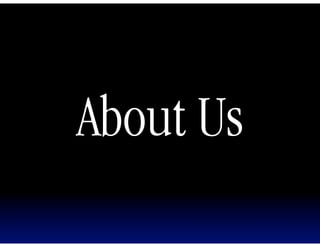 About Us
 