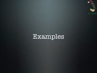 Examples
 