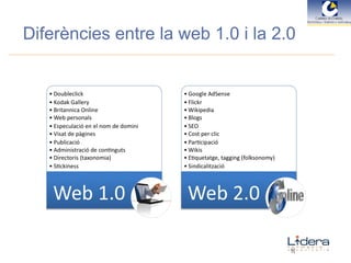 Diferències entre la web 1.0 i la 2.0 