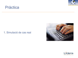 Pràctica Simulació de cas real 