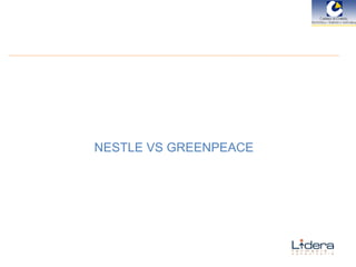 NESTLE VS GREENPEACE 