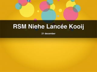Keynote RSM NLK 21.12.2011