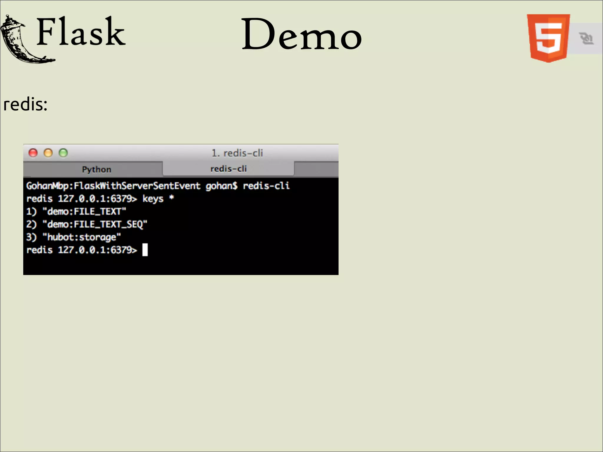Demo
redis:
 