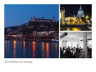 Vom Medium zur Sendung
(c) Edelstall(c) Guy Gorek (flickr)
(c) trombone65 (flickr)
 