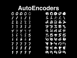 AutoEncoders
 