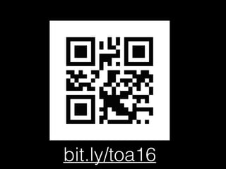 bit.ly/toa16
 