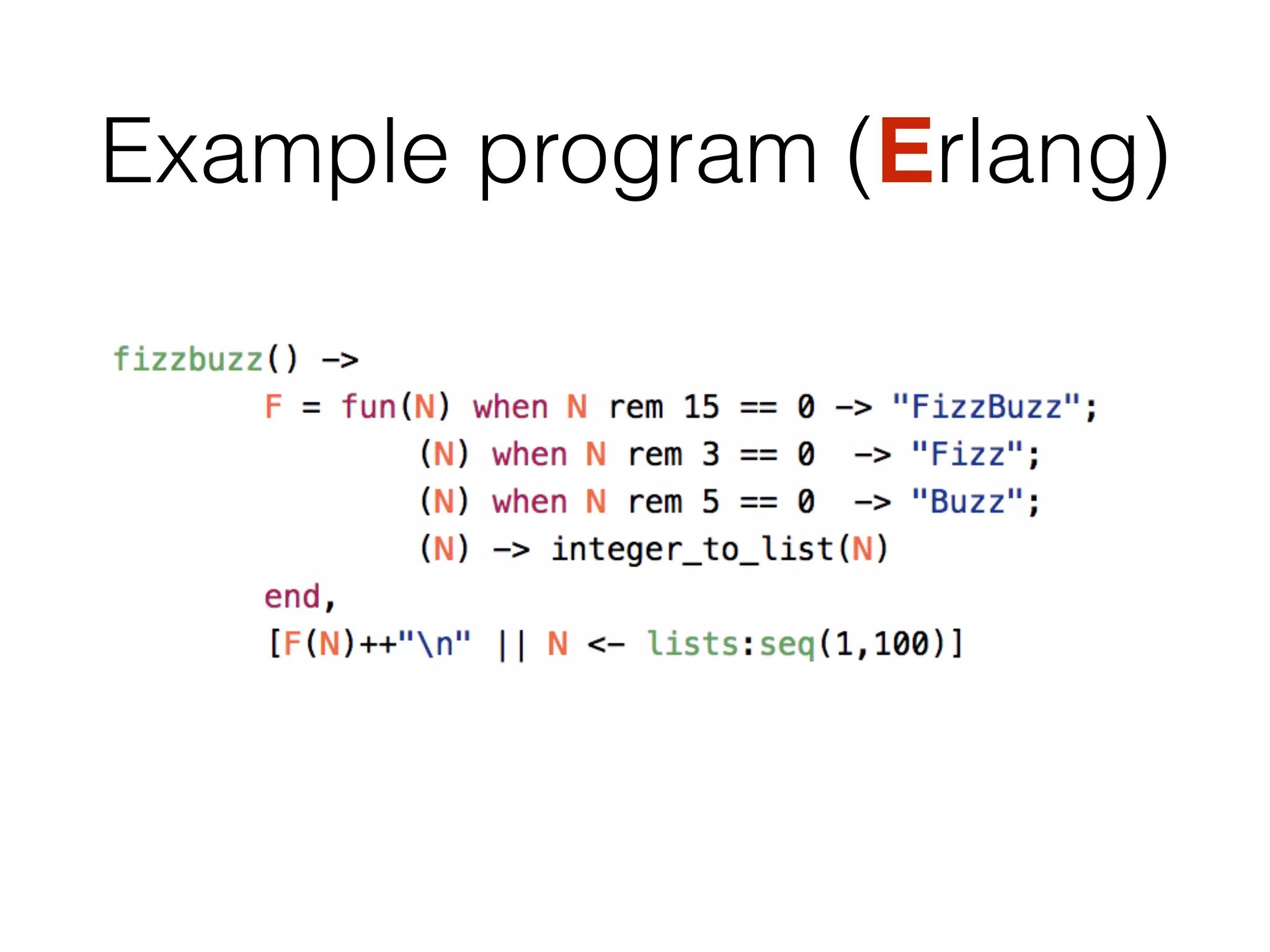 Example program (Erlang)
 
