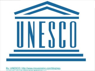 By: UNESCO: http://www.moveoneinc.com/blog/wp-

 
