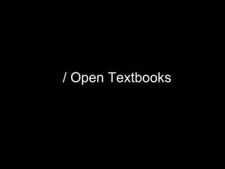 / Open Textbooks

 