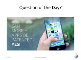 Question of the Day? 
15-12-2014 www.letsnurture.com 
 