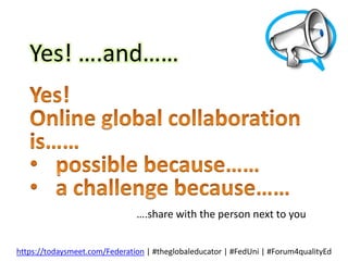 Evolution of online global
collaboration
 